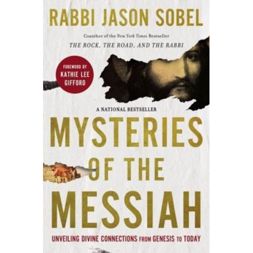 Rabbi Jason Sobel - Mysteries of the Messiah