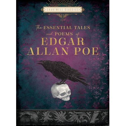 Edgar Allan Poe - The Essential Tales and Poems of Edgar Allan Poe