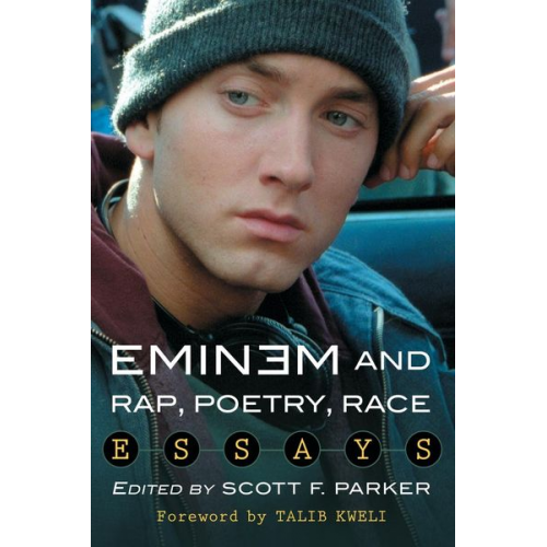 Scott F. (EDT) Parker - Eminem and Rap, Poetry, Race