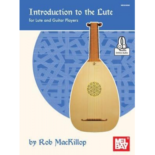 Rob Mackillop - Introduction to the Lute