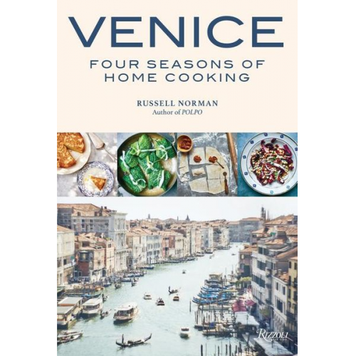 Russell Norman - Venice: Four Seasons of Home Cooking