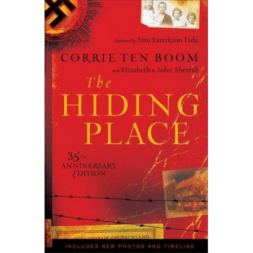 Corrie ten Boom Elizabeth Sherrill John Sherrill - The Hiding Place