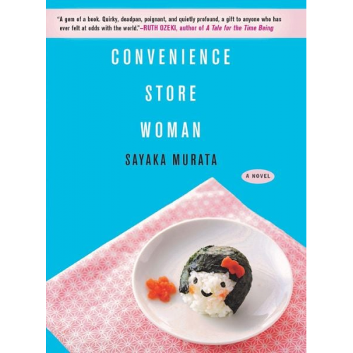 Sayaka Murata - Convenience Store Woman