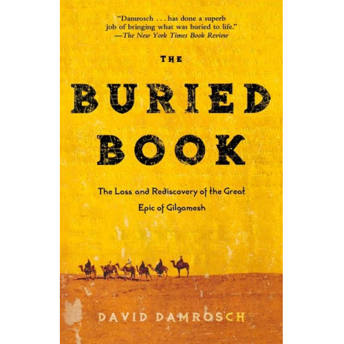 David Damrosch - The Buried Book