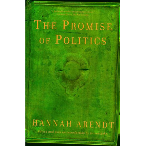 Hannah Arendt - The Promise of Politics