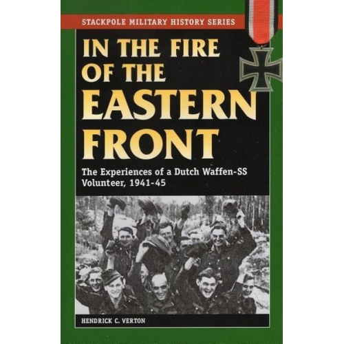 Hendrick C. Verton - In the Fire of the Eastern Front