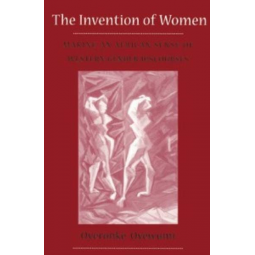 Oyeronke Oyewumi - Invention Of Women