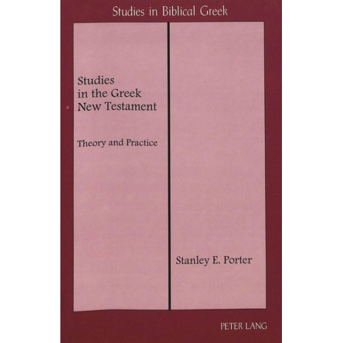 Stanley E. Porter - Studies in the Greek New Testament