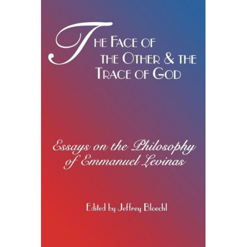 Face of the Other and the Trace of God
