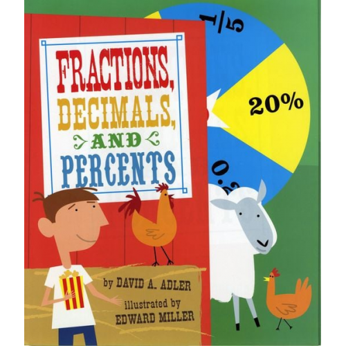 David A. Adler - Fractions, Decimals, and Percents