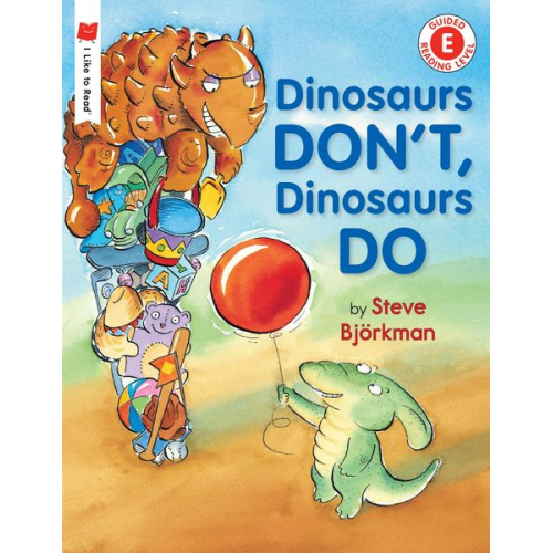 Steve Björkman - Dinosaurs Don't, Dinosaurs Do