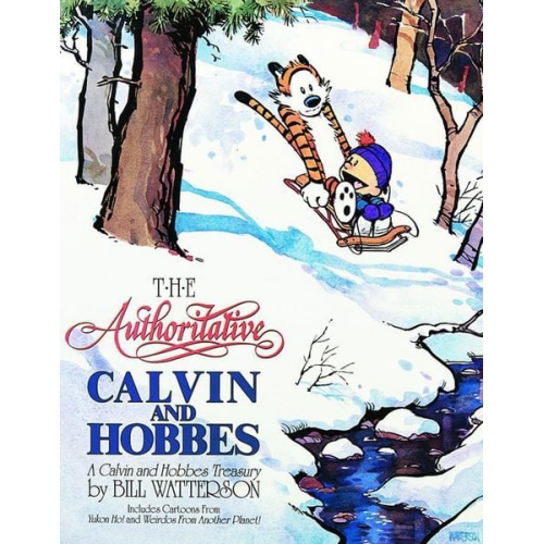 Bill Watterson - The Authoritative Calvin and Hobbes