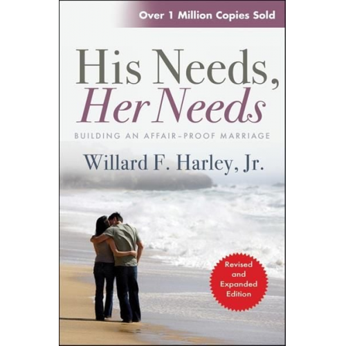 Willard F. Harley - His Needs, Her Needs