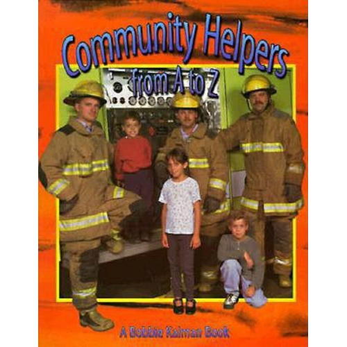 Bobbie Kalman - Community Helpers from A to Z