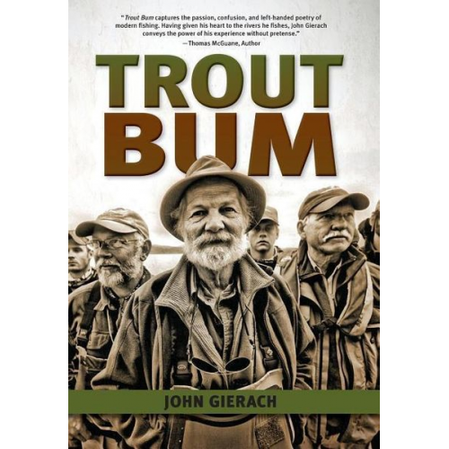 John Gierach - Trout Bum