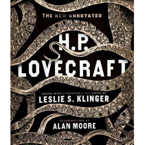 Howard Ph. Lovecraft - The New Annotated H. P. Lovecraft