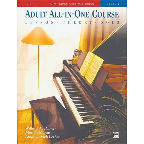 Willard Palmer Morton Manus Amanda Lethco - Alfred's Basic Adult All-In-One Course, Bk 2: Lesson * Theory * Solo