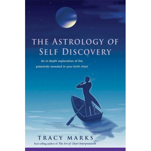 Tracy Marks - The Astrology of Self-Discovery