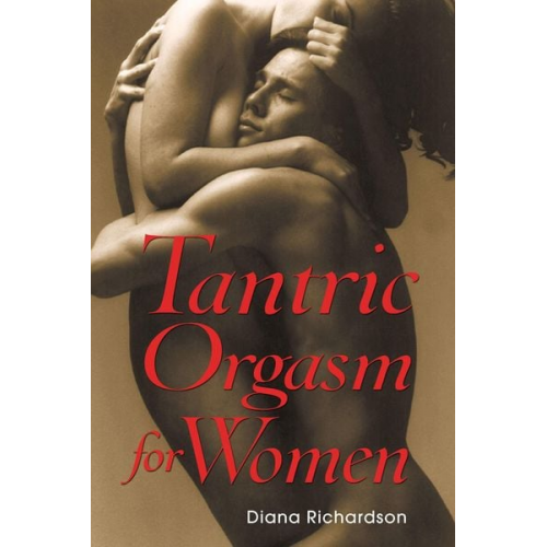 Diana Richardson - Tantric Orgasm for Women