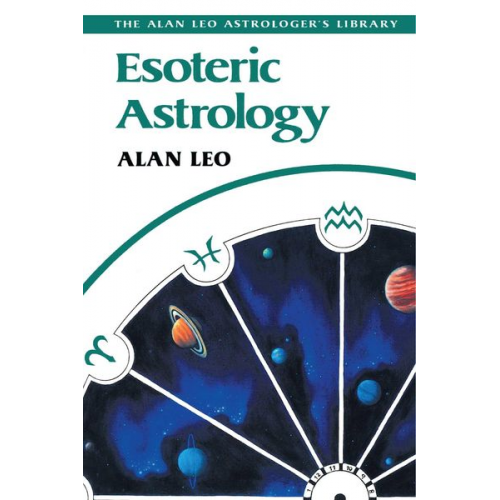 Alan Leo - Esoteric Astrology