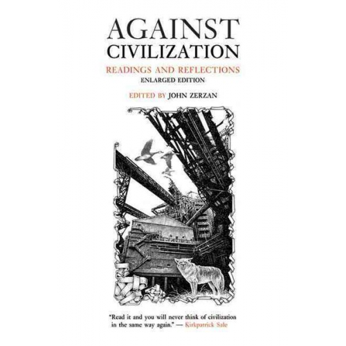 Against Civilization