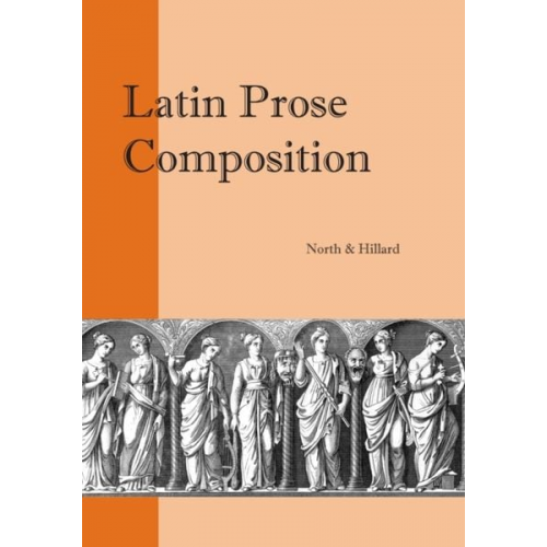 A. E. Hillard M. a. North - Latin Prose Composition