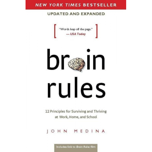 John Medina - Brain Rules