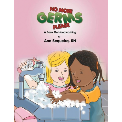 Ann Sequeira - No More Germs Please