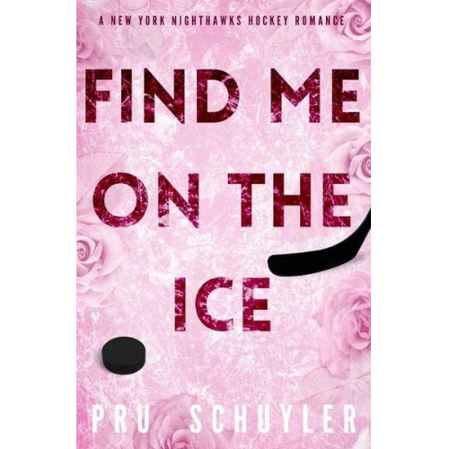 Pru Schuyler - Find Me on the Ice