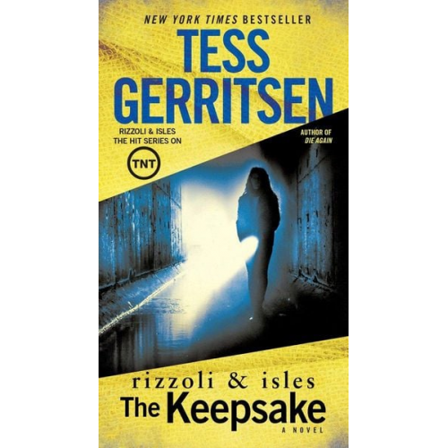 Tess Gerritsen - The Keepsake: A Rizzoli & Isles Novel