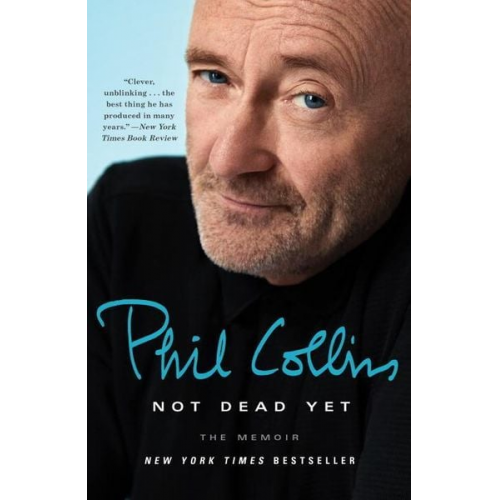 Phil Collins - Not Dead Yet