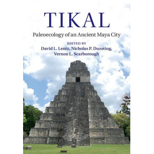 David L. Dunning  Nicholas P. Scarb Lentz - Tikal