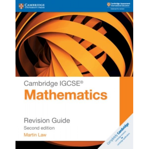 Martin Law - Cambridge IGCSE® Mathematics Revision Guide