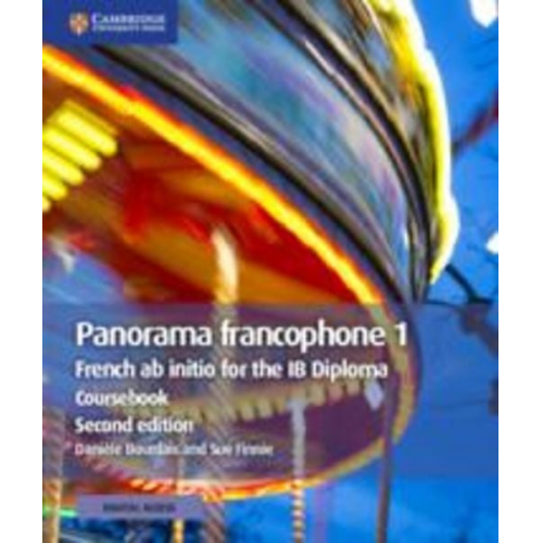 Danièle Bourdais Sue Finnie - Panorama Francophone 1 Coursebook with Digital Access (2 Years)