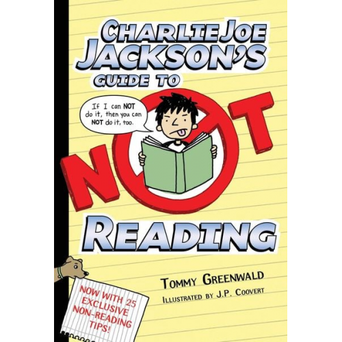 Tommy Greenwald - Charlie Joe Jackson's Guide to Not Reading