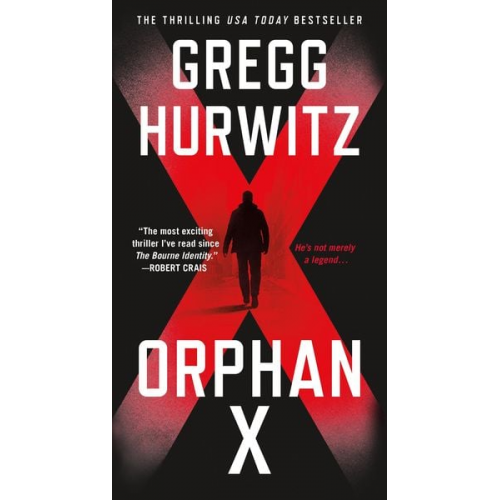Gregg Hurwitz - Orphan X