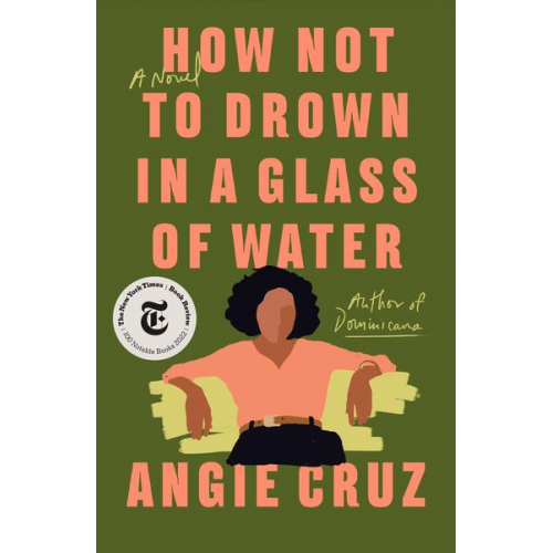 Angie Cruz - How Not to Drown in a Glass of Water