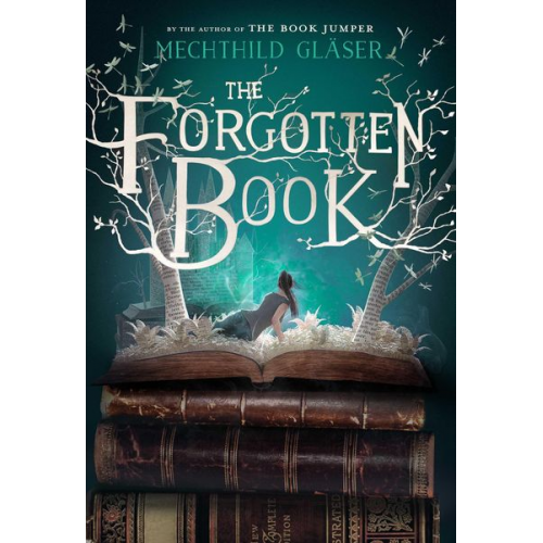 Mechthild Gläser - The Forgotten Book