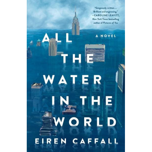 Eiren Caffall - All the Water in the World