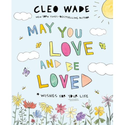 Cleo Wade - May You Love and Be Loved