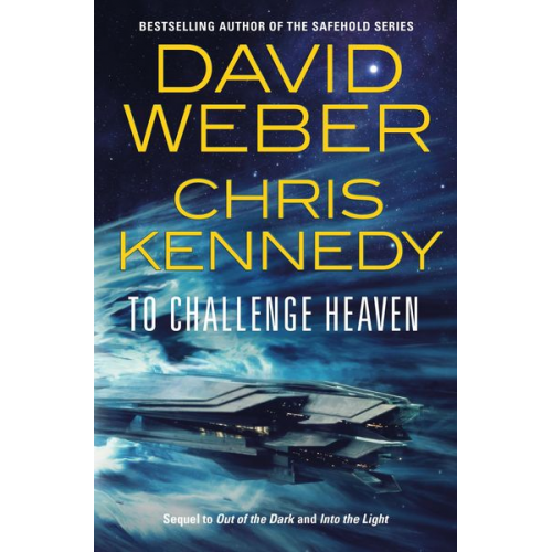 Chris Kennedy David Weber - To Challenge Heaven