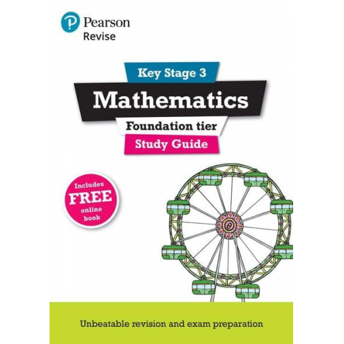 Bobbie Johns Sharon Bolger - Pearson REVISE Key Stage 3 Maths Study Guide for preparing for GCSEs in 2025 and 2026: GCSE Preparation