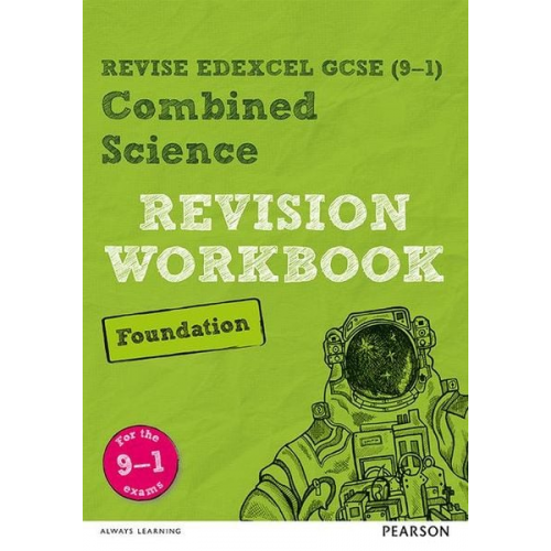 Catherine Wilson Stephen Hoare - Pearson REVISE Edexcel GCSE Combined Science Foundation Revision Workbook: For 2025 and 2026 assessments and exams