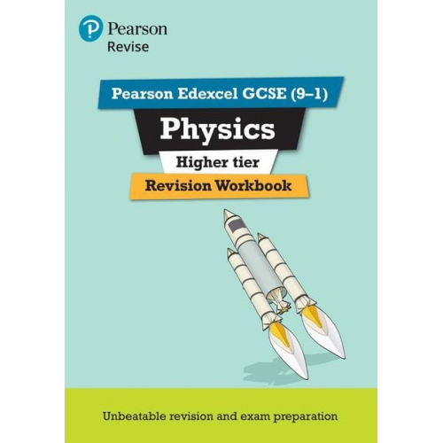 Catherine Wilson - Pearson REVISE Edexcel GCSE Physics Higher Revision Workbook: For 2025 and 2026 assessments and exams