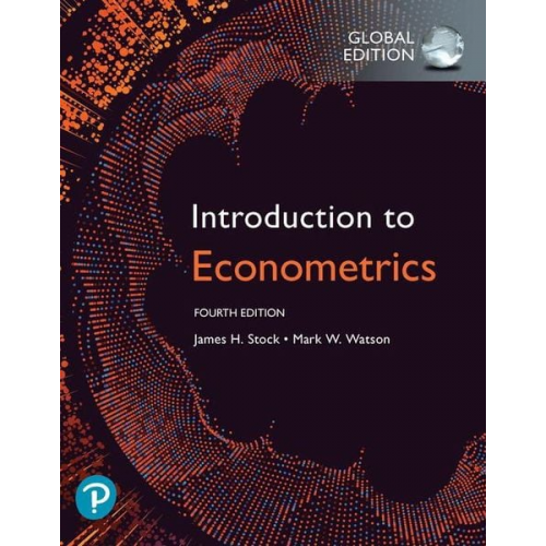 James Stock Mark Watson - Introduction to Econometrics, Global Edition + MyLab Economics with Pearson eText (Package)