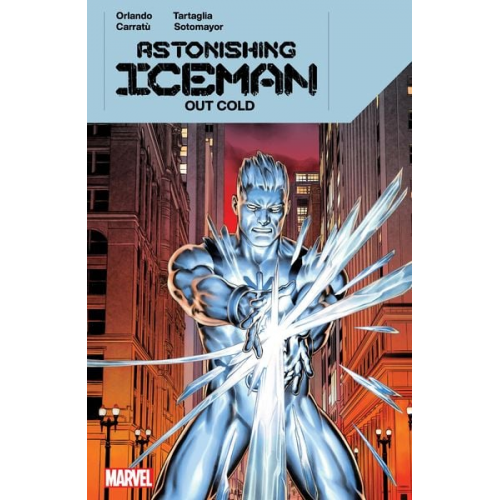 Steve Orlando - Astonishing Iceman: Out Cold