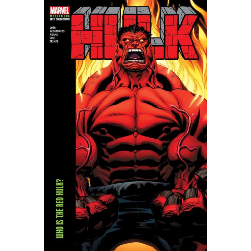 Jeph Loeb - Hulk Modern Era Epic Collection: Who Is the Red Hulk?