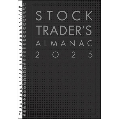 Jeffrey A. Hirsch Christopher Mistal - Stock Trader's Almanac 2025