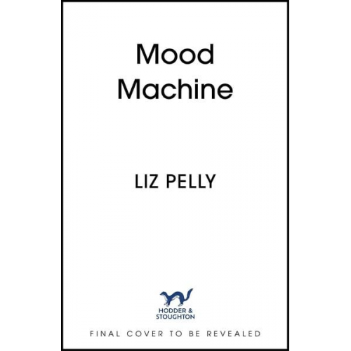 Liz Pelly - Mood Machine