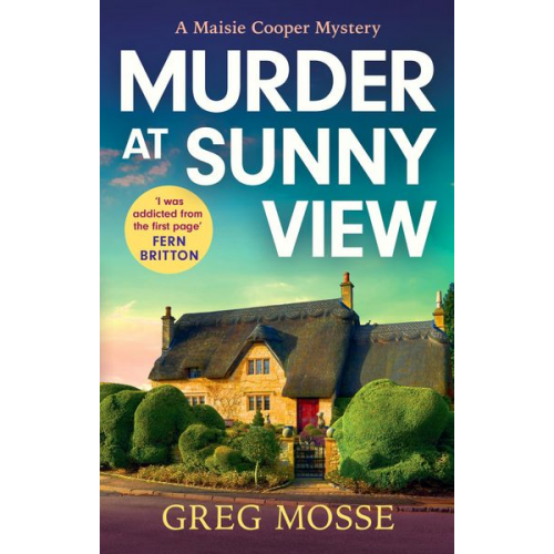 Greg Mosse - Murder at Sunny View